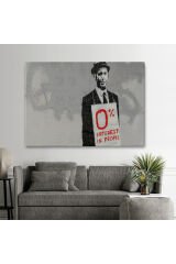 Banksy % 0 Faiz Oranı İsimli Çalışması Kanvas Tablo / % 0 Interest In People-5110