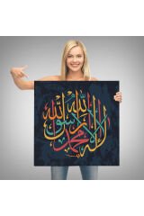 La İlahe İllallah Muhammeden Resulullah, Yazılı Dekoratif Kanvas Tablo-3287