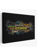 İller İsimli Siyah Zeminli Dekoratif Kanvas Tablo 1005